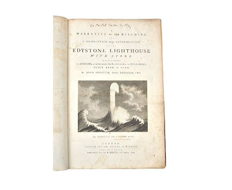 SMEATON (J.)  A Narrative of the Building and a Description of the Construction of the Edystone Lighthouse with Stone  . . . 