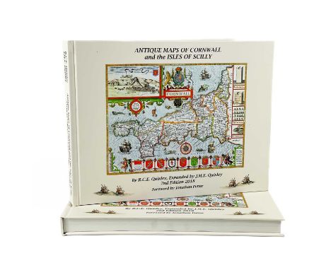 R. C. E. and J. M. E. QUIXLEY. 'Antique Maps of Cornwall and the Isles of Scilly' The enlarged second edition, colour illustr