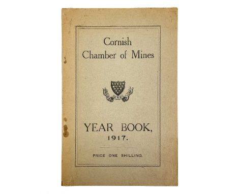 'The Cornish Chamber of Mines Year Book, 1917,'  Printed thin card wraps, staple bind with rust, toning to title page and rea
