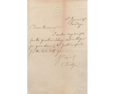 DERBY EARL OF: (1799-1869) British Prime Minister 1852, 1858-59, 1866-68. A.L.S., Derby, one page, 8vo, St. James's Square, n