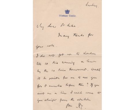 ROSEBERY EARL OF: (1847-1929) British Prime Minister 1894-95. A.L.S., with his initial R, one page, 8vo, Windsor Castle, n.d.