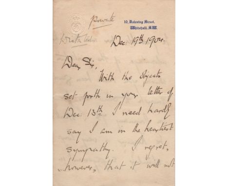 BALFOUR ARTHUR JAMES: (1848-1930) British Prime Minister 1902-05. L.S., Arthur James Balfour, three pages, 8vo, London, 19th 