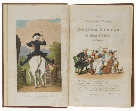 NO RESERVE Combe (William) [The Three Tours of Doctor Syntax], 3 vol., ninth edition, 79 hand-coloured aquatint plates after 