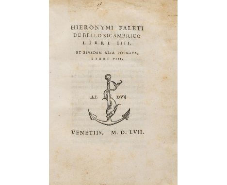 Falletti (Girolamo) De Bello Sicambrico Libri IIII, et eiusdem alai Poemata, Libri VIII, first and only edition, Roman type, 