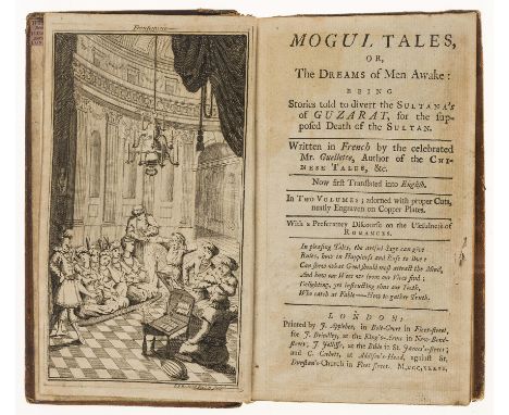 Gueullette (Thomas Simon) Mogul Tales, Or, The Dreams of Men Awake: Being Stories told to divert the Sutana's of Guzarat, for