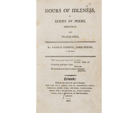 Byron (George Gordon Noel, Lord) Hours of Idleness, first edition, first issue, with 'thnnder' on p.144 line 4 and 'Thc' on p