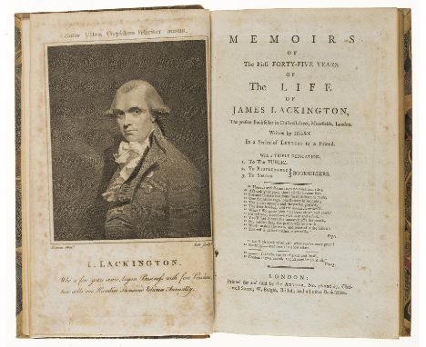 Bookseller.- Lackington (James) Memoirs of the first forty-five years of the life of James Lackington, the present bookseller