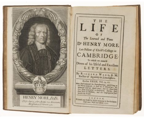 More (Dr. Henry).- Ward (Richard) The life of the learned and pious Dr. Henry More, Late Fellow of Christ's College in Cambri