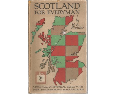 Scotland for Everyman by K A Piehler. Unsigned small hardback book with dust jacket published in 1939 in Great Britain 220 pa