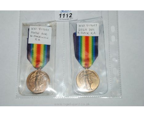 Two WWI Victory Medals to Dvr. R. Slack, R. A. and to Gnr. W. Parkinson R. A.