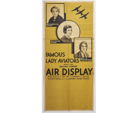 Poster. Famous lady aviators with The British Empire Air Display, poster on two sheets, printed by Galbraith King &amp; Co Lt