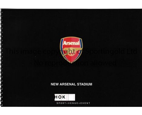 ARSENAL      A 22 page brochure "New Arsenal Stadium" with the club crest on the cover issued in September 2002 which gives a