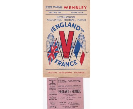 ENGLAND V FRANCE 1945 AT WEMBLEY     Programme and unused ticket for match on 26/5/1945.    Generally good