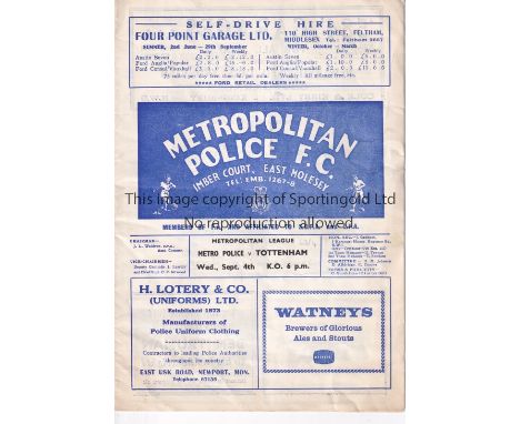 TOTTENHAM HOTSPUR     Programme for the away Met. Lge. match v. Metropolitan Police 4/9/1963.    Generally good