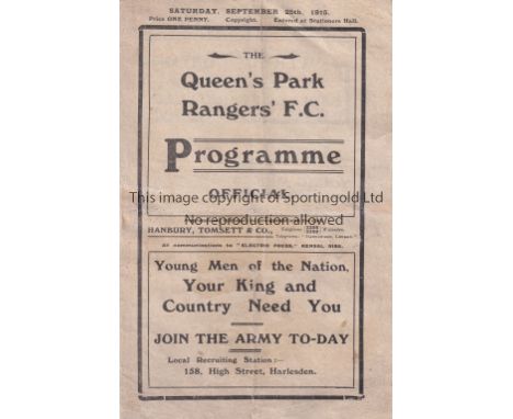QPR      First World War Home programme v Brentford 25/9/1915. Some tears restored. No writing.    Fair to generally good
