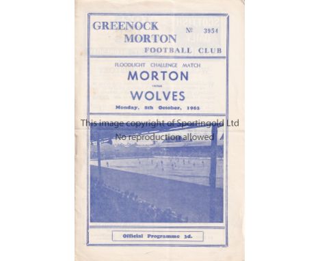 MORTON / WOLVES      Programme for the friendly match Morton v Wolverhampton Wanderers 8/10/1962. Score with light horizontal