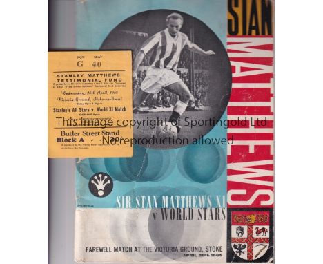 STANLEY MATTHEWS     Programme and ticket for the Farewell match at Stoke City FC, Stanley's All Stars v World XI. The progra