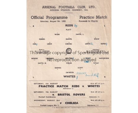 ARSENAL     Single sheet programme for the Public Practice Match 5/8/1950, folded and team changes.   Fair
