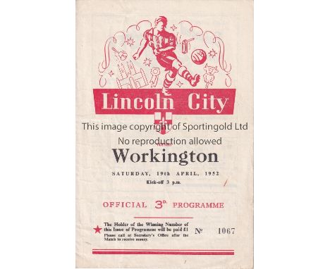 WORKINGTON 1951/2     Away programme v. Lincoln City 19/4/1952, first League season, very slightly creased, scores entered an