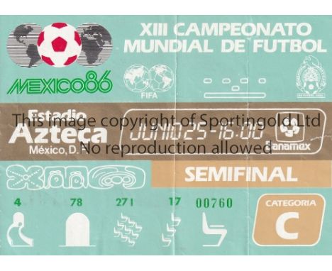1986 WORLD CUP TICKET    Ticket for Belgium v Argentina Semi-Final in Mexico City 25/6/86. Creased.    Fair to generally good