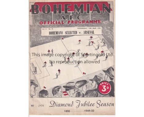 ARSENAL      Programme for the away Friendly v. Bohemians Selected 17/5/1950 in Dublin, team changes and scores entered.    G