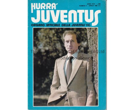 JUVENTUS V ARSENAL 1980    Official club magazine Hurra' Juventus for April 1980 advising that they will be playing Arsenal i