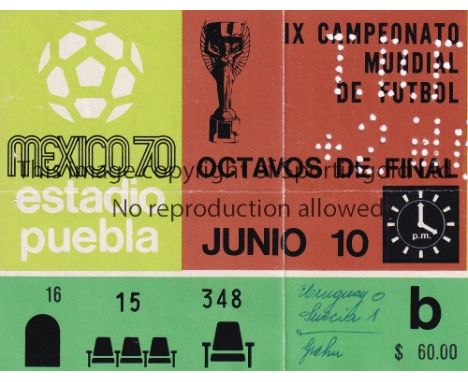 WORLD CUP 1970       Ticket Uruguay v Sweden in Puebla 10/6/1970 World Cup in Mexico. In the same group as Israel and Italy. 
