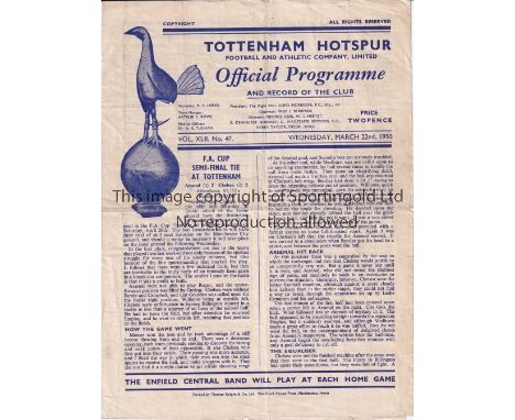 ARSENAL V CHELSEA 1950 FA CUP SEMI-FINAL REPLAY     Programme for the tie at Tottenham 22/3/1950, horizontal fold.    Fair