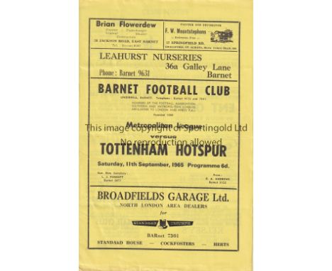 TOTTENHAM HOTSPUR     Programme for the away Met. Lge. match v. Barnet Reserves 11/9/1965.   Generally good