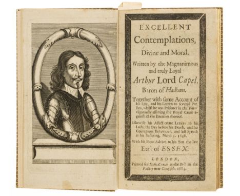 Capel (Arthur, Lord Capel of Hadham) Excellent Contemplations, Divine and Moral, first edition, lacking initial blank, with e