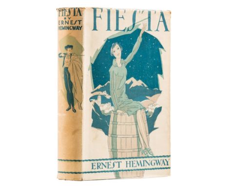 Hemingway (Ernest) Fiesta, first English edition, first impression, original cloth, marginal browning to endpapers, original 