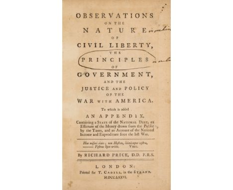 America.- Price (Richard) Observations on the Nature of Civil Liberty, the Principles of Government, and the Justice and Poli