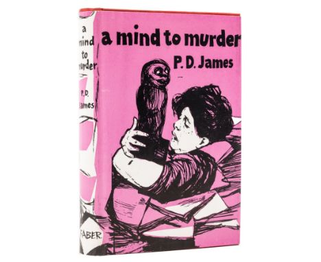 James (P.D.) A Mind to Murder, first edition, original cloth, slight bump to foot of spine, dust-jacket, some minor marks to 