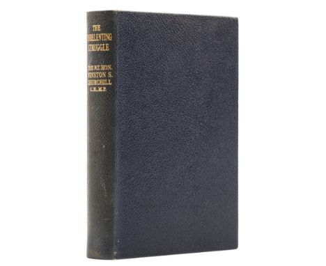 Churchill (Sir Winston Spencer) The Unrelenting Struggle, third edition, signed by the author on endpaper, plates, silk endpa