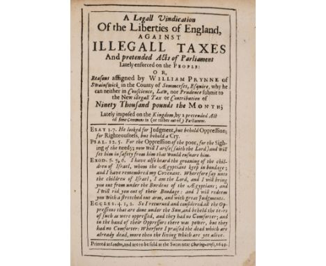 Prynne (William) A Legall Vindication of the Liberties of England, Against Illegal Taxes and Pretended Acts of Parliament Lat