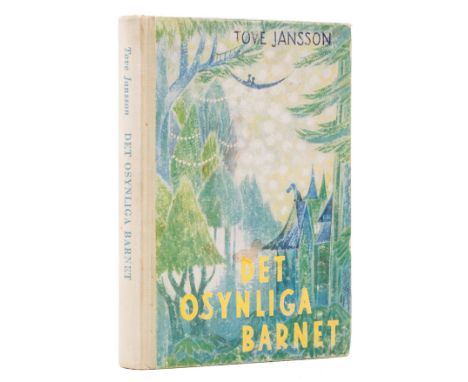 Jansson (Tove) Det Osynliga Barnet, first Swedish edition, inscribed and signed with small illustration by Jansson, half-titl