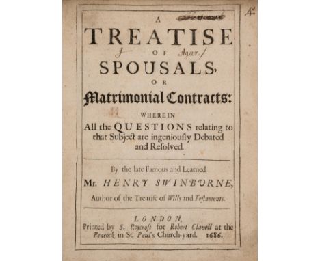 Matrimonial Law.- Swinburne (Henry) A Treatise of Spousals or Matrimonial Contracts, first edition, contemporary ink signatur