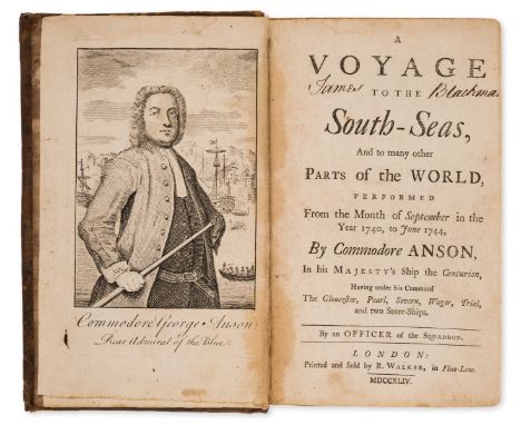 Anson (George).- [Anonymous] "An Officer of the Squadron". A Voyage to the South-Seas, And to many other Parts of the World, 