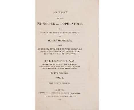 Population.- Malthus (Thomas Robert) An Essay on the Principle of Population..., 2 vol., fourth edition, half-titles, tear to