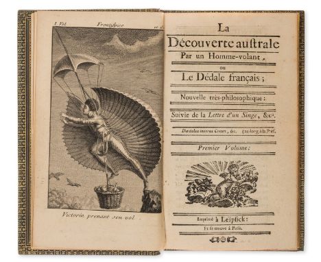 Imaginary voyages and utopias.- [Bretonne (Nicolas Edmé Restif de la)] La Découverte australe Par un Homme-volant, ou La Déda