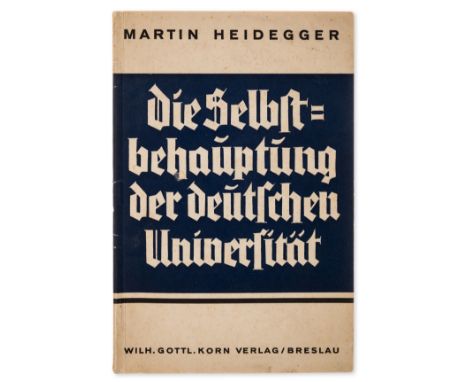 Heidegger (Martin) Die Selbstbehauptung der deutschen Universitat, first edition, signed presentation inscription from the au