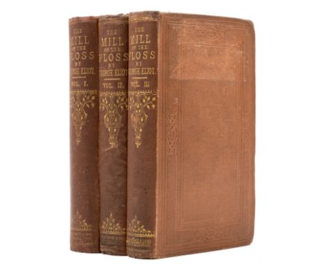 [Evans (Mary Ann)], "George Eliot". Mill on the Floss, 3 vol., first edition, vol. 1 and 3 with half-titles (lacking in vol. 