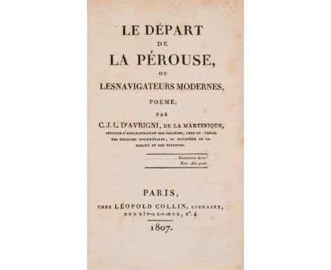 Lapérouse.- D'Avrigni (Charles Joseph Louillard) Le Départ de La Pérouse, ou Les Navigateurs Modernes, Poëme, half-title, 4pp