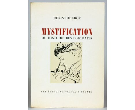 Pablo Picasso - Denis Diderot. Mystification ou Histoire des Portraits. Préface de Pierre Daix. Texte et notes établis par Yv