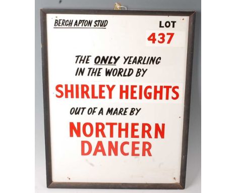 * An auction advertising board for Bergh Apton Stud Lot 437 "The ONLY Yearling in the World by Shirley Heights Out of a Mare 