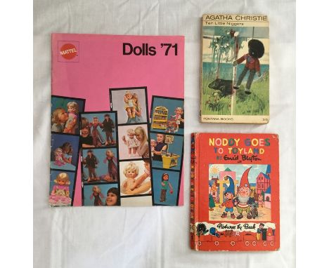 Mattel 1971 Doll catalogue along with Enid Blyton's Noddy goes to Toyland and Agatha Christie's Ten Little N------, 1968.
