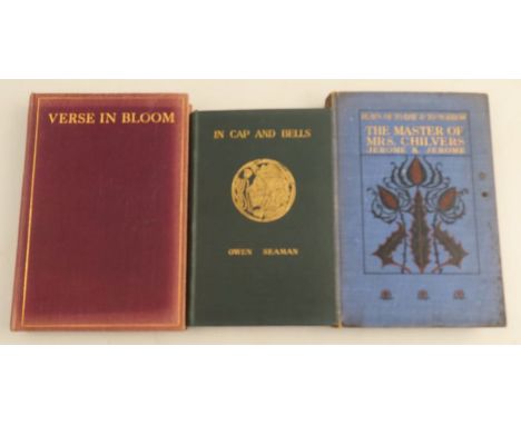 "A Verse in Bloom" by Norman Gale, 1925 first edition: "In Cap &amp; Bells" by Owen Seaman, John Lane, 1900 first edition; "T