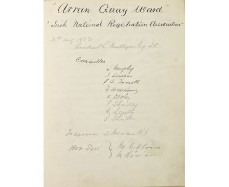 The Local Politics of Home Rule  Irish National Registration Association, Arran Quay Ward (later Irish National League). An i