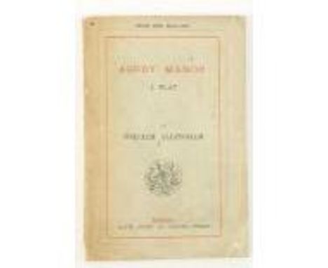 Allingham (William) Ashby Manor, A Play, 12mo L. (David Scott) 1882. First Edition, red &amp; bl. title, advert. slip tipped 