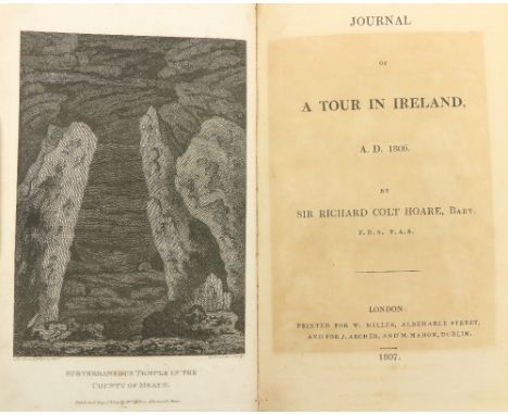 Hoare (Sir R. Colt)&nbsp;Journal of A Tour in Ireland, A.D. 1806, 8vo Lond. 1807.&nbsp;First Edn.,&nbsp;engd. frontis, hf. ca